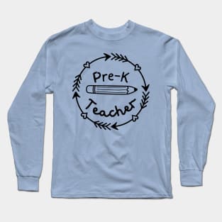 Pre-K Teacher Logo Badge Design Long Sleeve T-Shirt